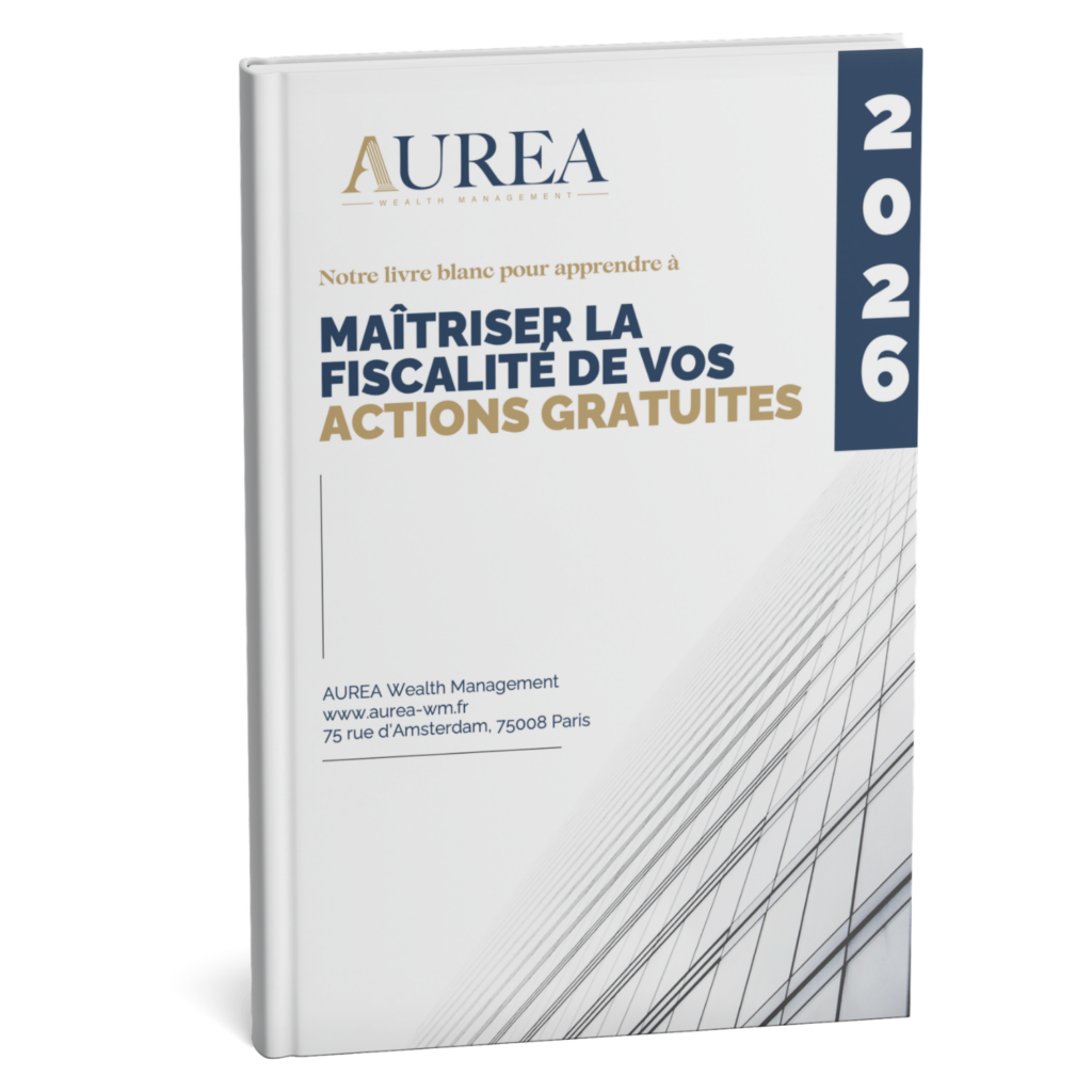 couverture du guide Maitrisez la fiscalité de vos actions gratuites par AUREA WM